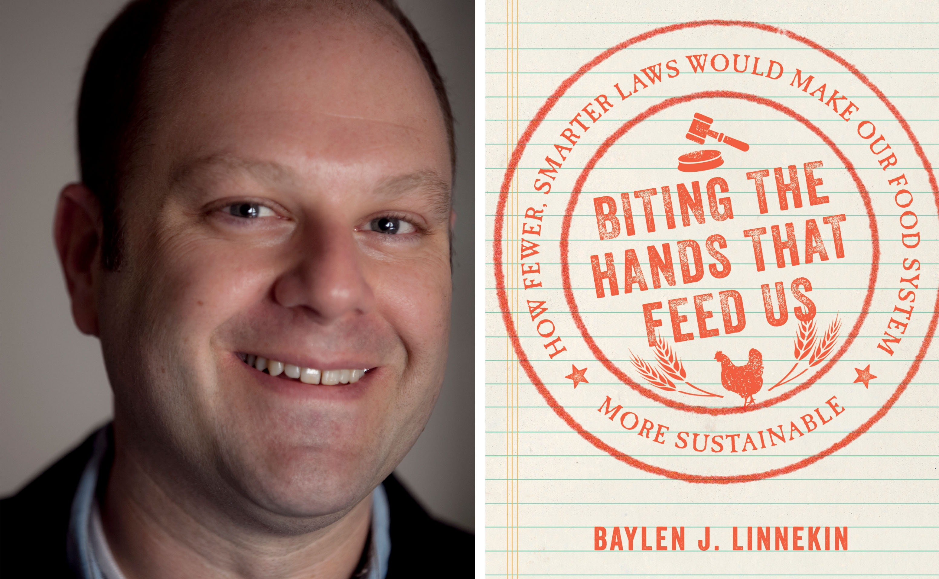 Baylen Linnekin is the author of "Biting the Hands that Feed Us: How Fewer, Smarter Laws Would Make Our Food System More Sustainable", a book about our failing food regulations.